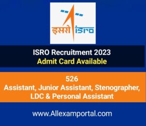 ISRO Admit Card 2023