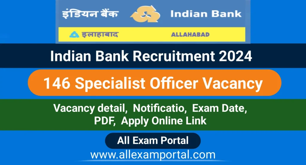 Indian Bank SO Recruitment 2024