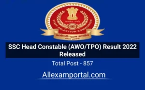 Read more about the article SSC Head Constable Result 2022 – (AWO/TPO)Trade Test Result