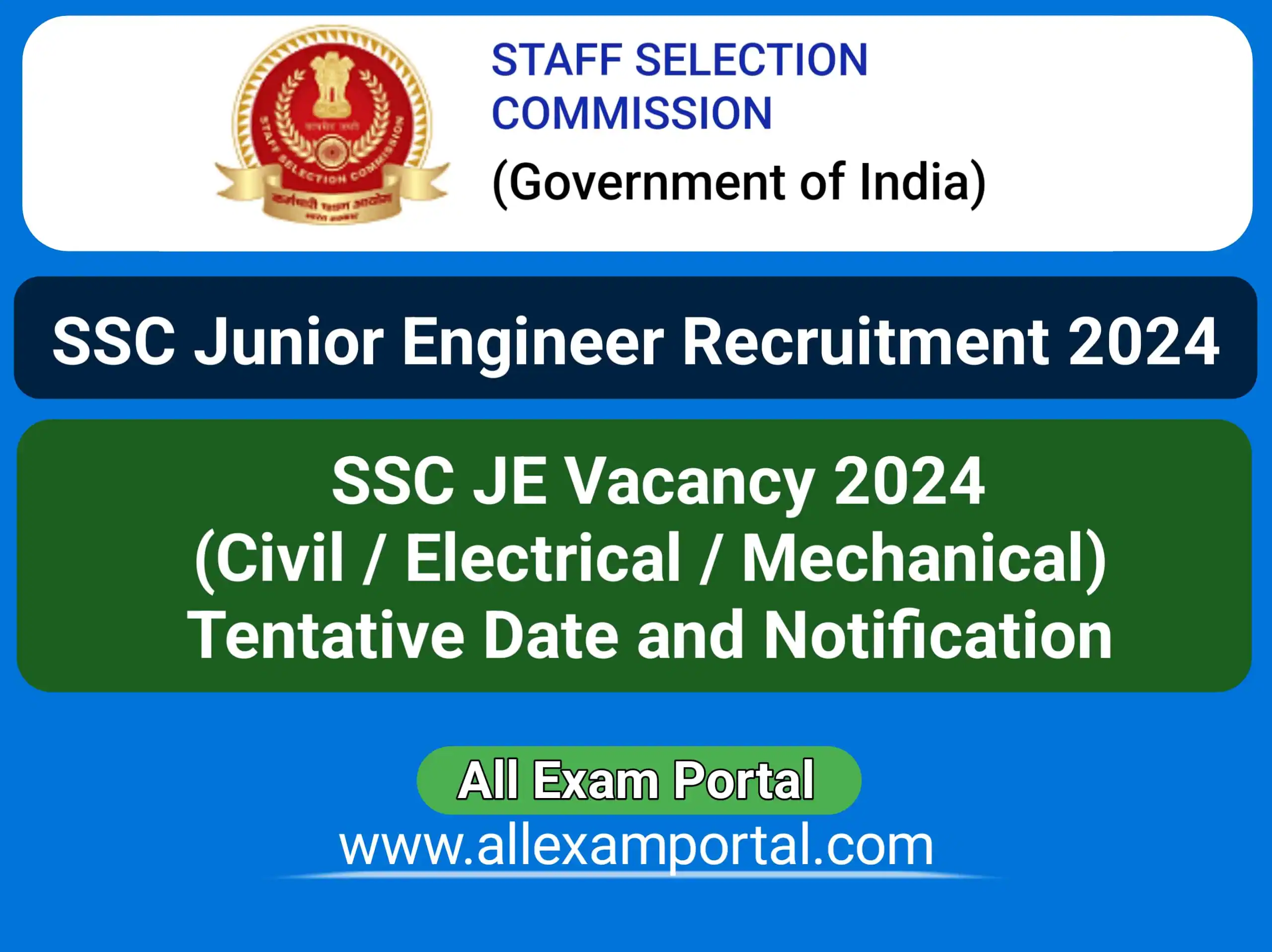 You are currently viewing SSC JE Recruitment 2024 | Tentative Date SSC JE 2024