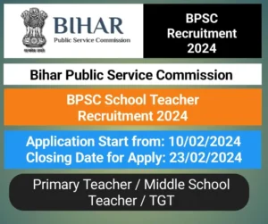 Read more about the article BPSC Teacher Recruitment 2024 – Apply Online for Teacher Posts