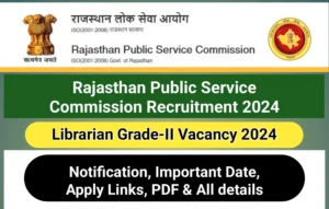 Read more about the article RPSC Librarian Vacancy 2024 – Apply for 300 Posts