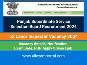 Read more about the article PSSSB Labor Inspector Recruitment 2024 | PSSSB Recruitment 2024