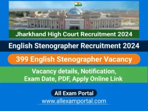 Read more about the article Jharkhand High Court English Stenographer Recruitment 2024