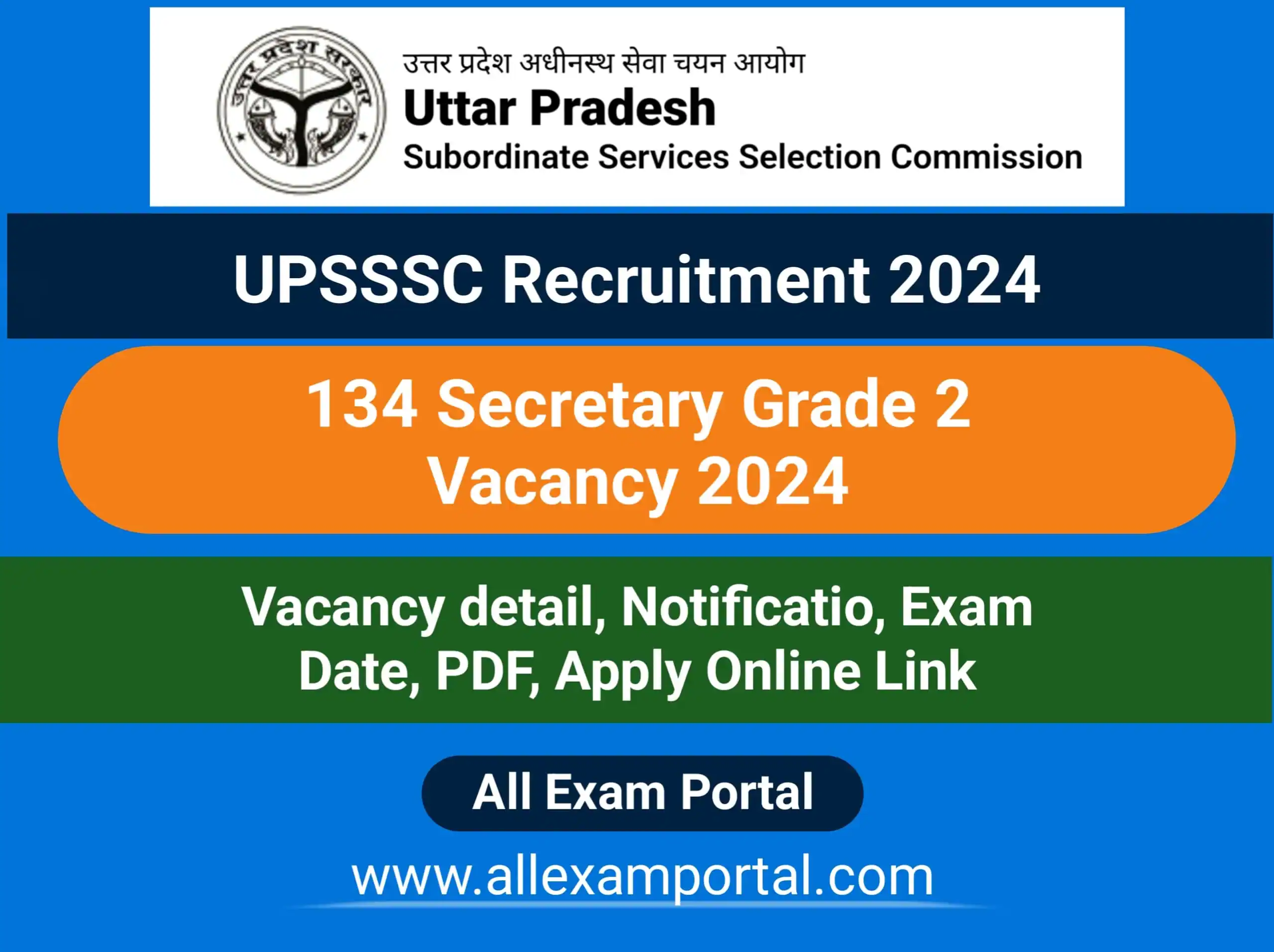 You are currently viewing UPSSSC Secretary Recruitment 2024 Grade 2 Apply for 134 Vacancy