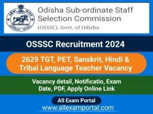 Read more about the article OSSSC TGT Teacher Recruitment 2024 Apply for 2629 Vacancy